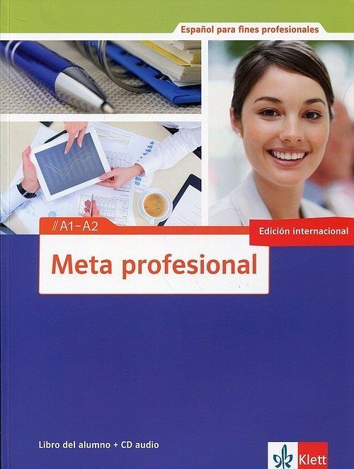 Meta profesional A1-A2 Libro del alumno