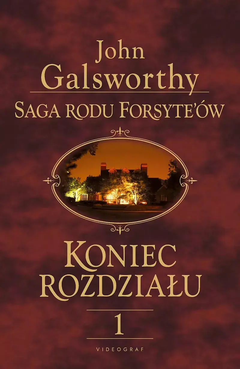 Saga rodu Forsyte'ów. Koniec rozdziału. Tom 1: Dziewczyna czeka