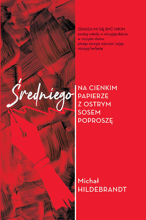 Średniego na cienkim papierze z ostrym sosem poproszę