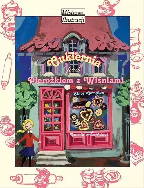 Cukiernia pod Pierożkiem z Wiśniami