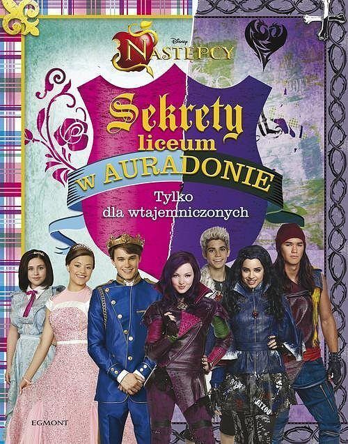 Następcy. Sekrety liceum w Auradonie