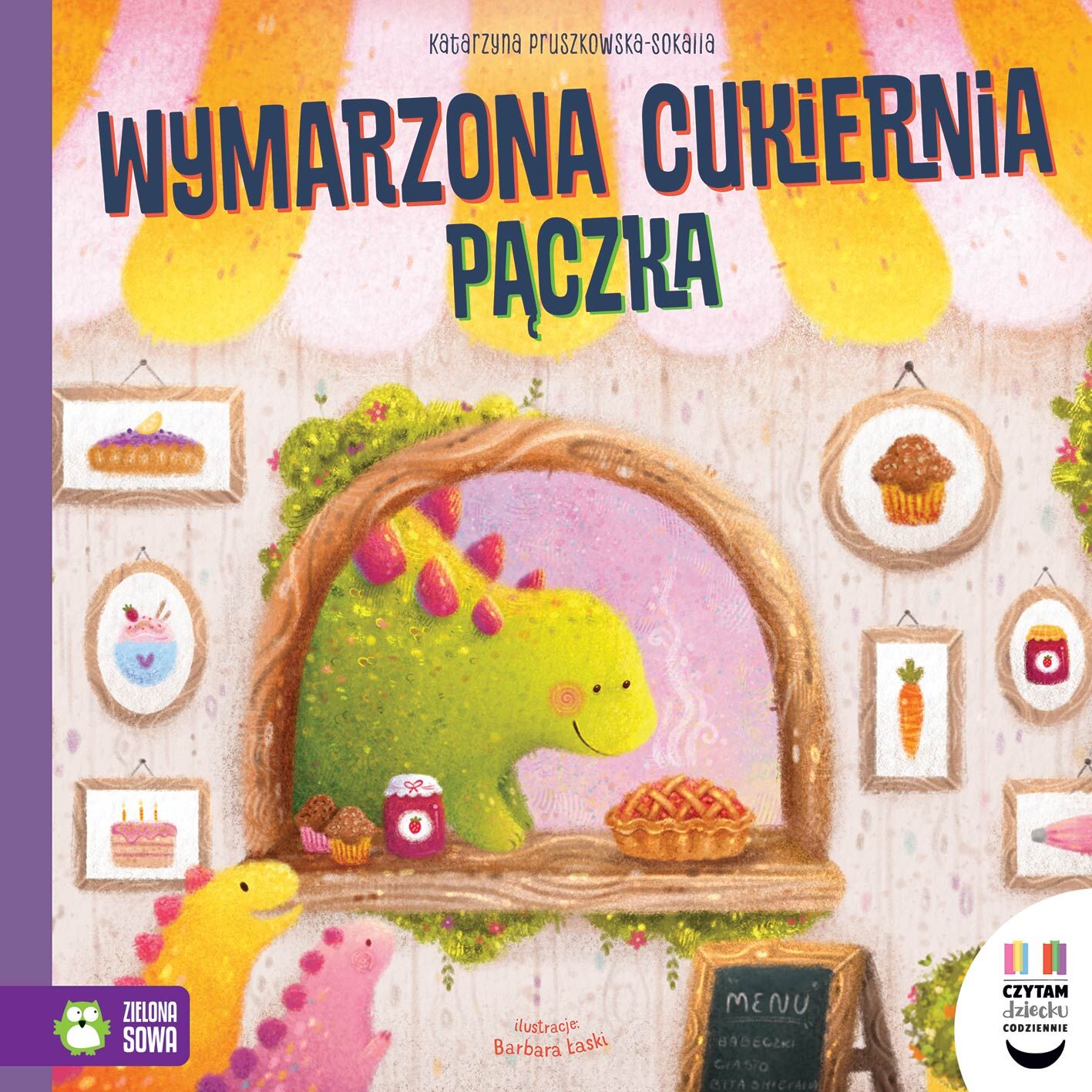 Czytam dziecku codziennie. Wymarzona cukiernia Pączka