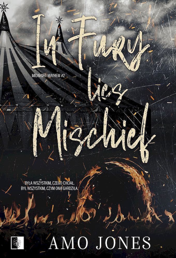 In Fury Lies Mischief. Seria Modnight Mayhem. Tom 2