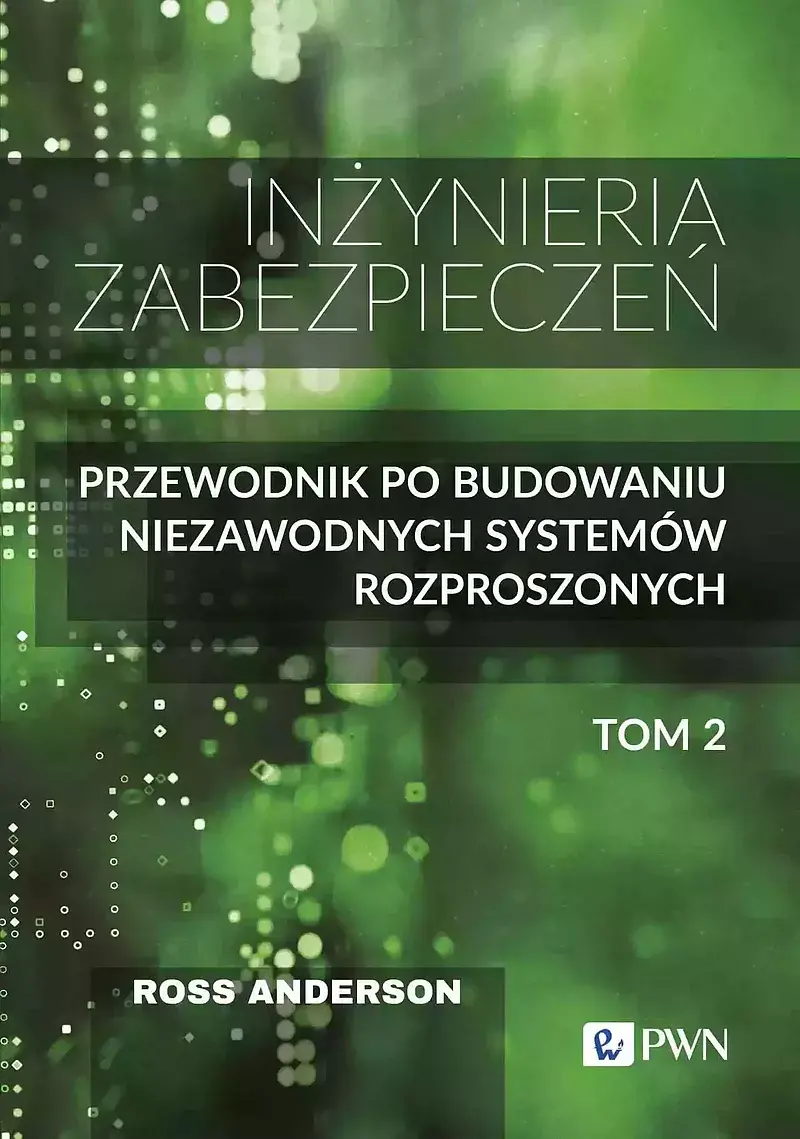Inżynieria zabezpieczeń. Tom II