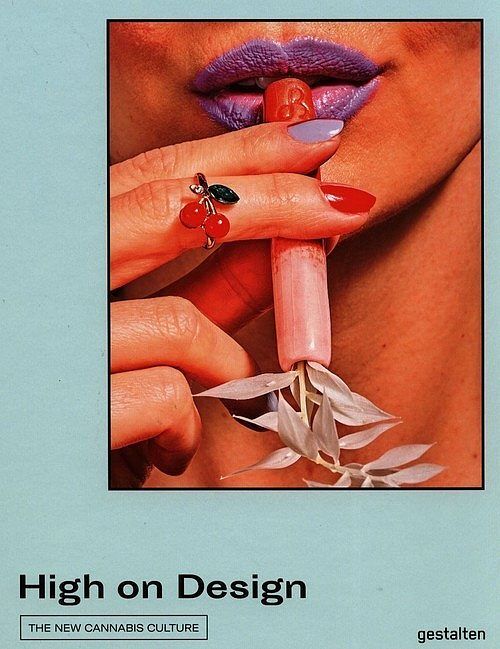 High on Design The New Cannabis Culture