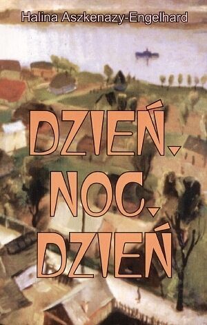 Dzień, noc, dzień