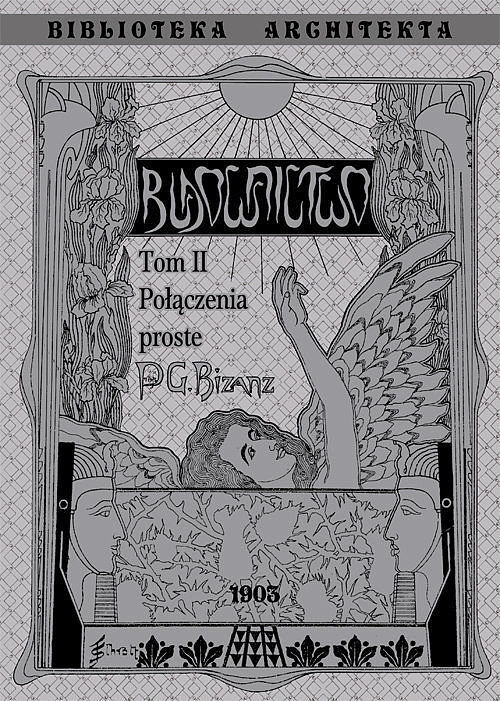 Budownictwo Połączenia proste. Tom 2