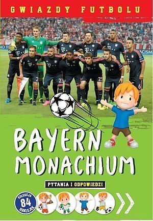 Gwiazdy sportu: Bayern Monachium