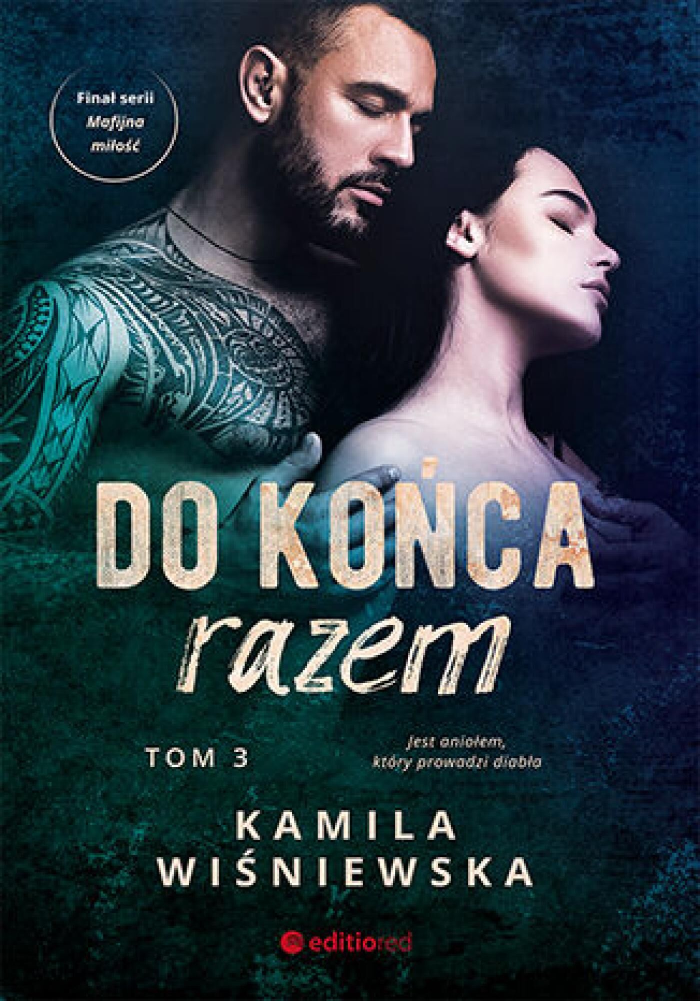 Do końca razem. Tom 3 (e-book)