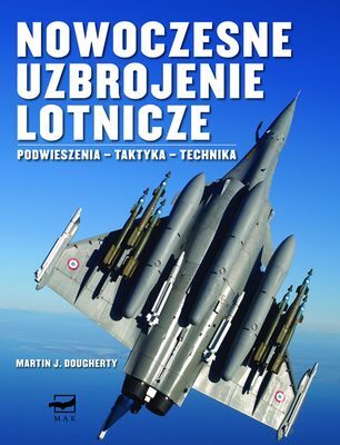 Nowoczesne uzbrojenie lotncze podwieszenia taktyka technika