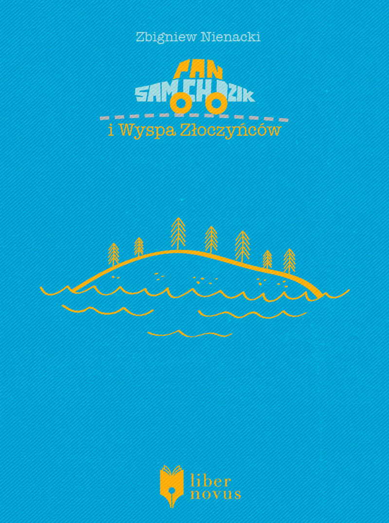 Pan Samochodzik i Wyspa Złoczyńców (e-book)