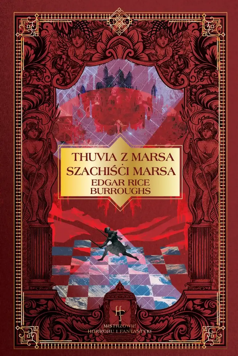 Mistrzowie horroru i fantastyki - 62 - Thuvia z Marsa, Szachiści z Marsa
