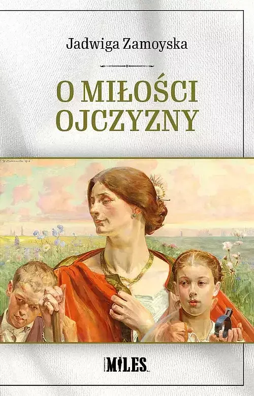 O miłości Ojczyzny