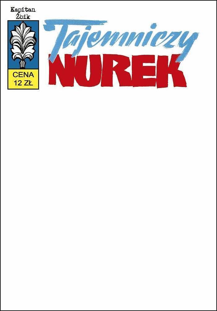 Kapitan Żbik - 30 - Tajemniczy nurek (cz. 3) (okładka blank)