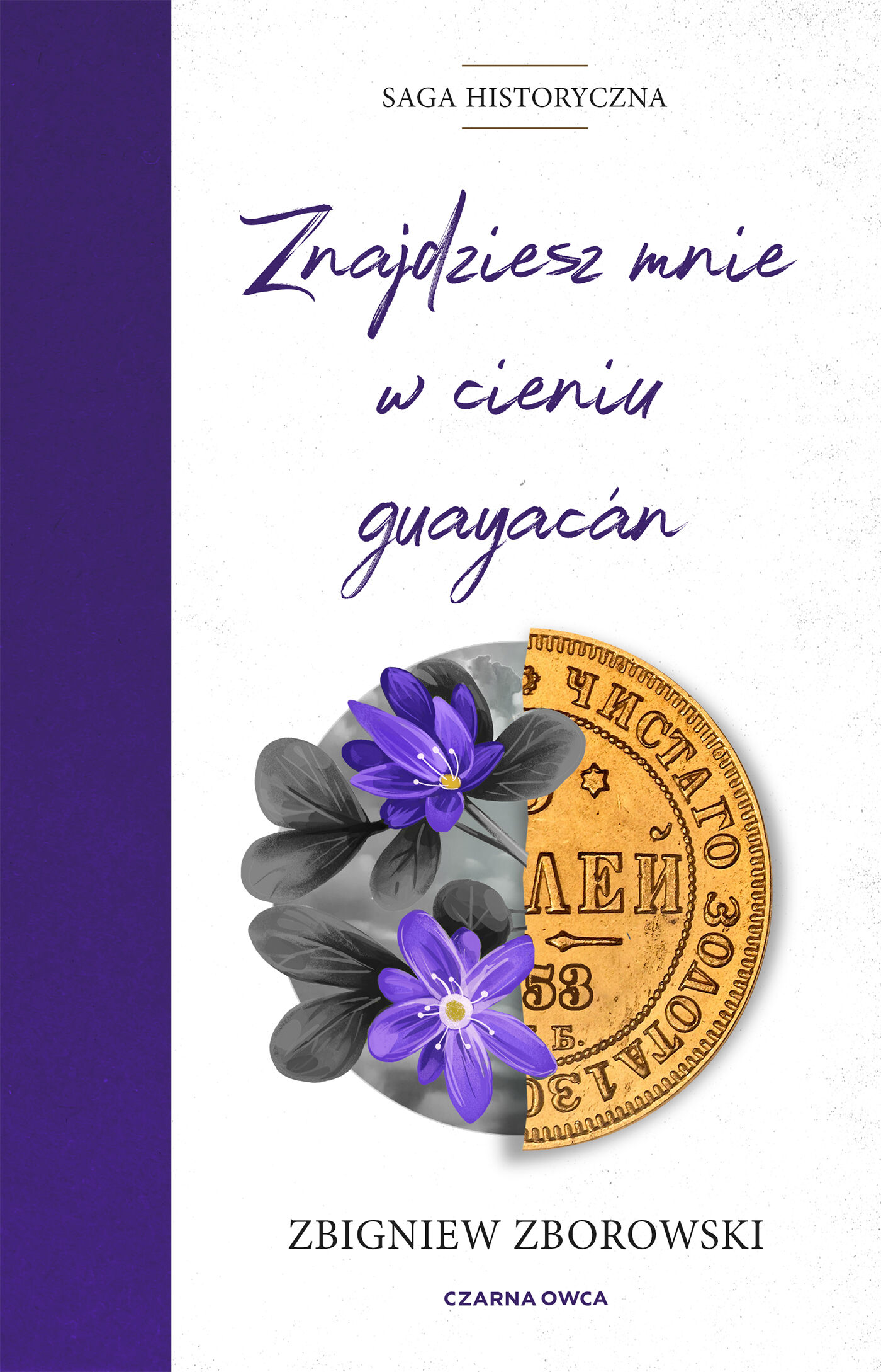 Znajdziesz mnie w cieniu guayacán (e-book)