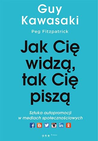 Jak cię widzą tak cię piszą