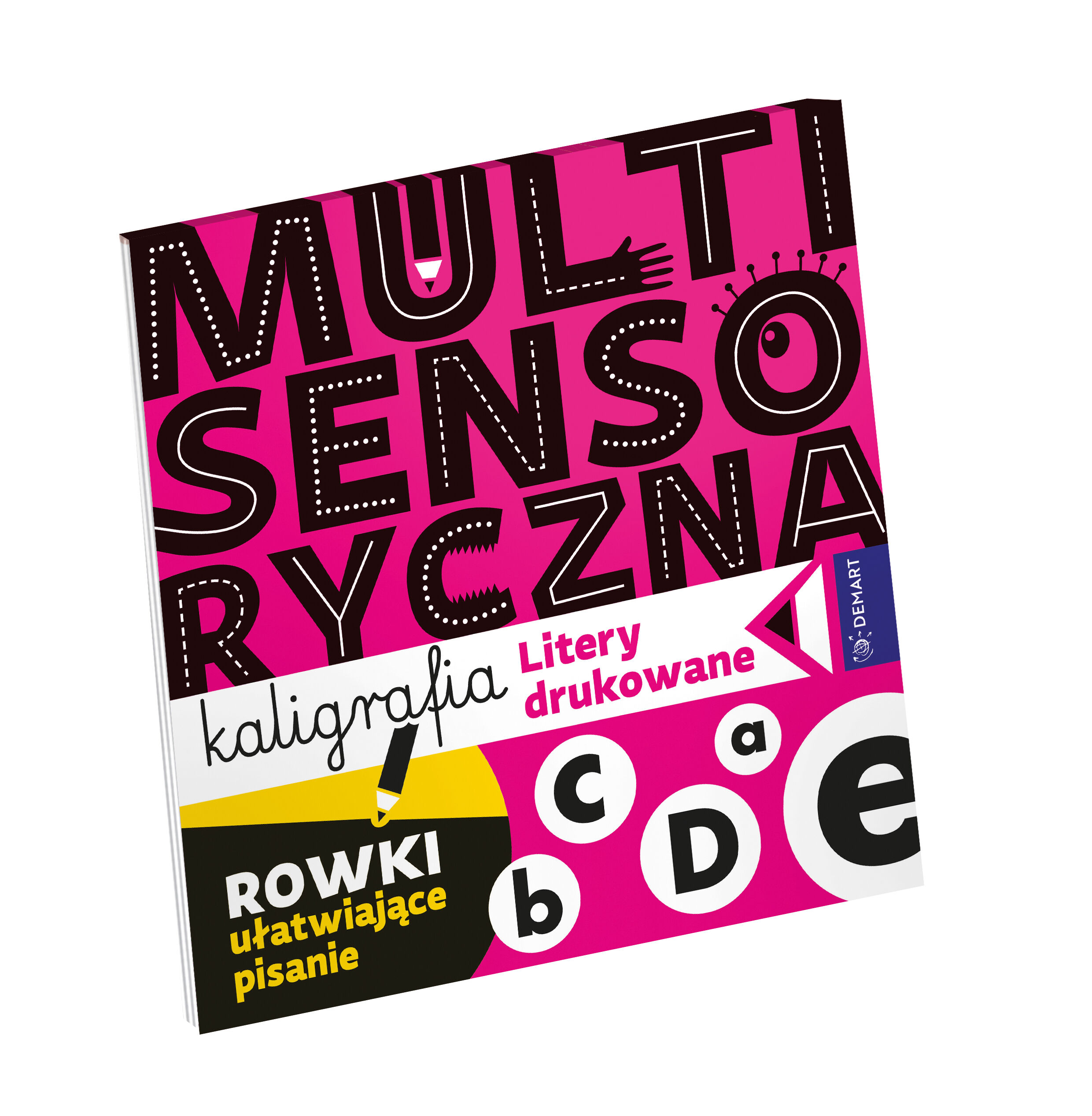 Multisensoryczna kaligrafia. Litery drukowane