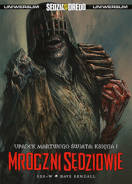 Uniwersum Sędzia Dredd - Mroczni Sędziowie. Upadek martwego świata: Księga 1 (wersja z autografem)