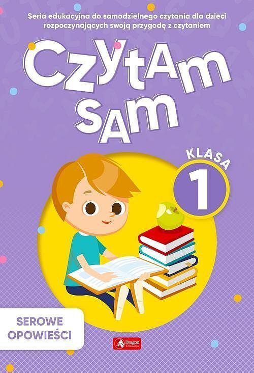 Czytam sam, klasa 1 Serowe Opowieści