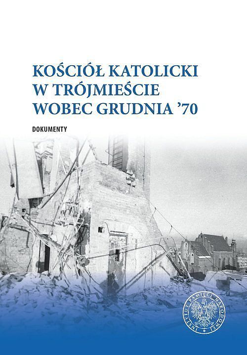 Kościół katolicki w Trójmieście wobec Grudnia '70