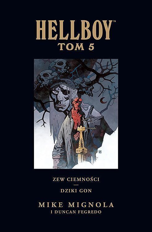 Hellboy - Wydanie zbiorcze - 05 - Zew ciemności / Dziki Gon