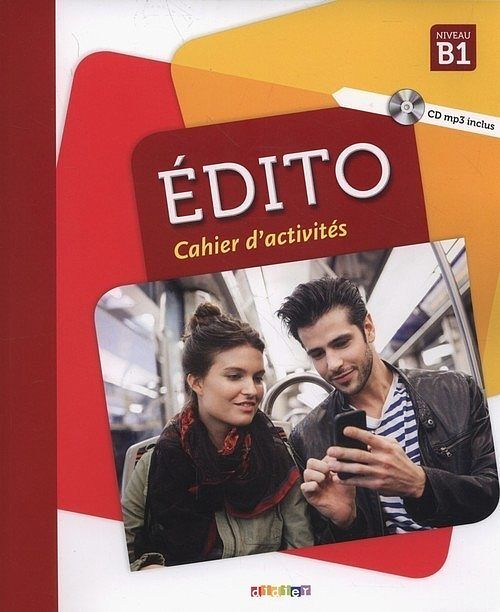 Edito B1 Cahier d'activites