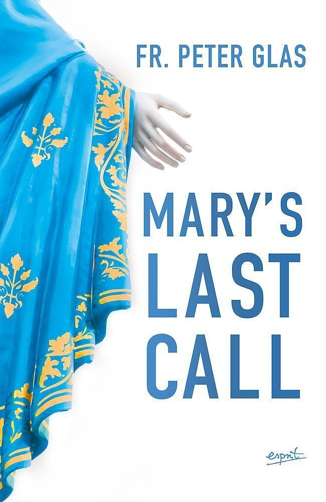 Mary's last call