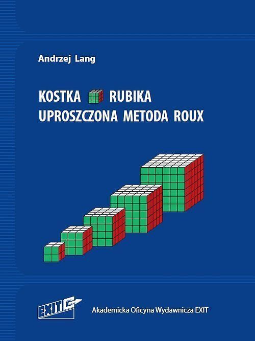Kostka Rubika Uproszczona metoda Roux
