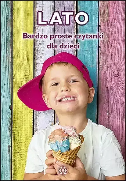Lato. Bardzo proste czytanki