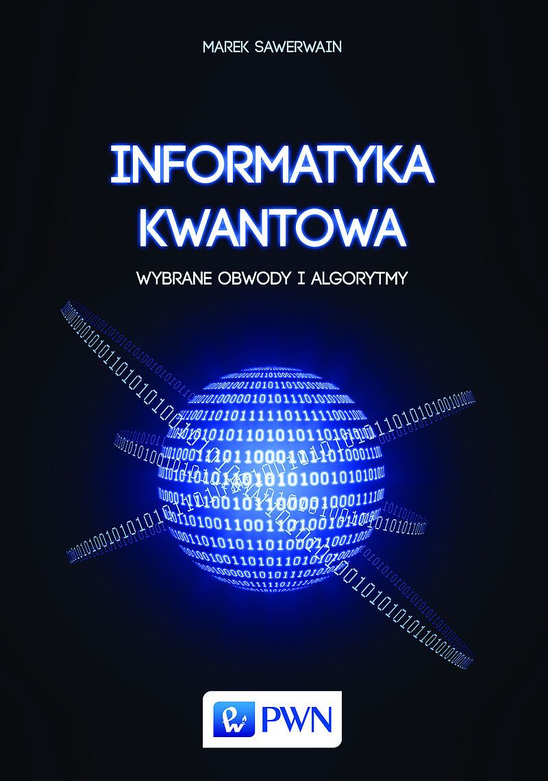 Informatyka kwantowa.