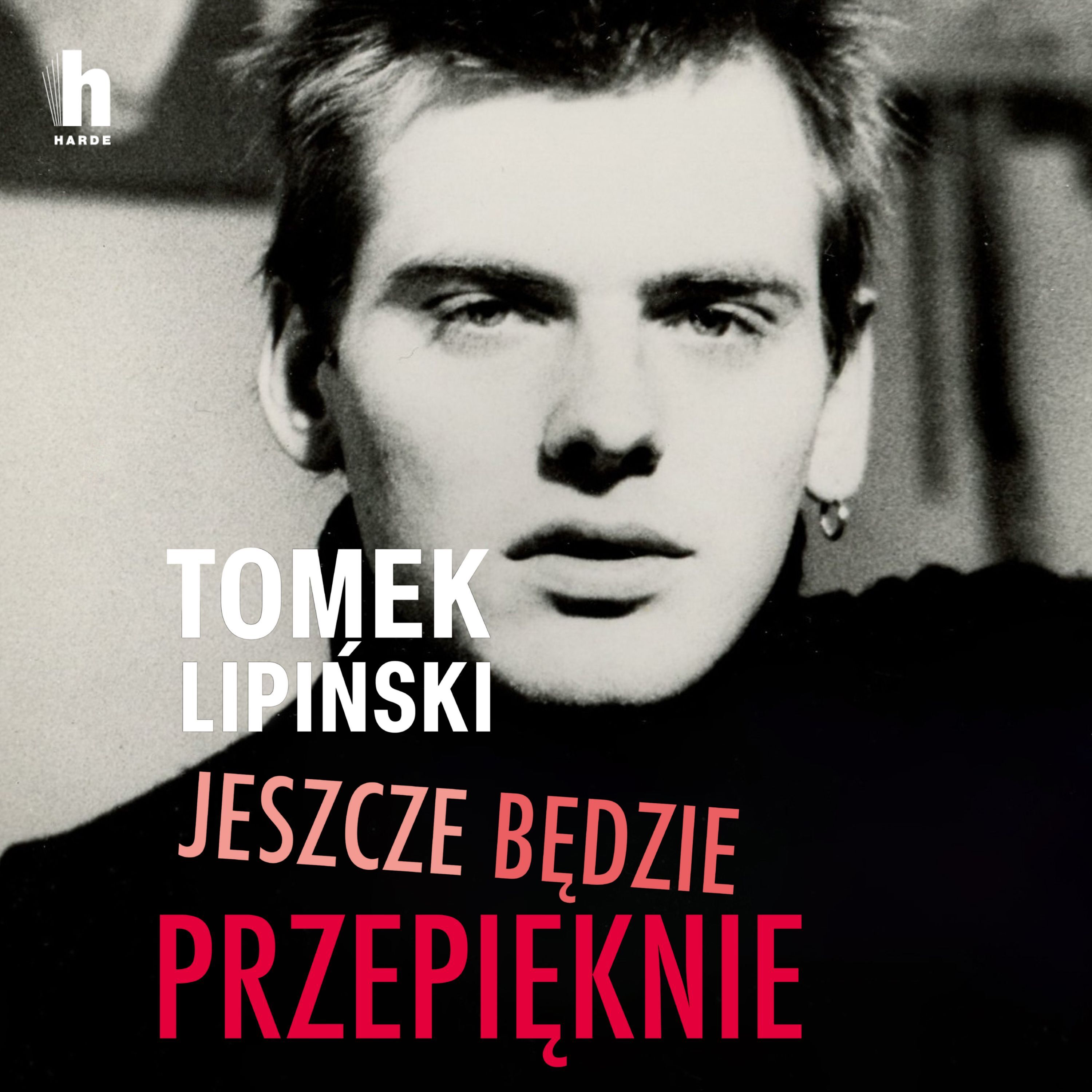 Jeszcze będzie przepięknie (audiobook MP3)