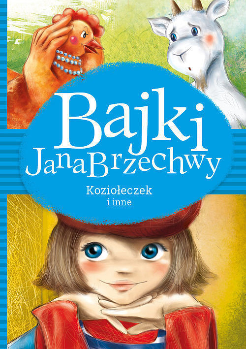 Bajki Jana Brzechwy Koziołeczek i inne