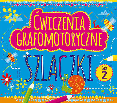 Ćwiczenia grafomotoryczne. Szlaczki. Część 2