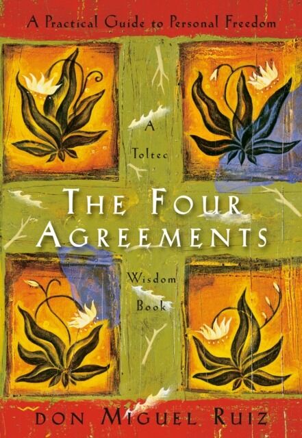 The Four Agreements