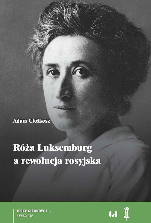 Róża Luksemburg a rewolucja rosyjska