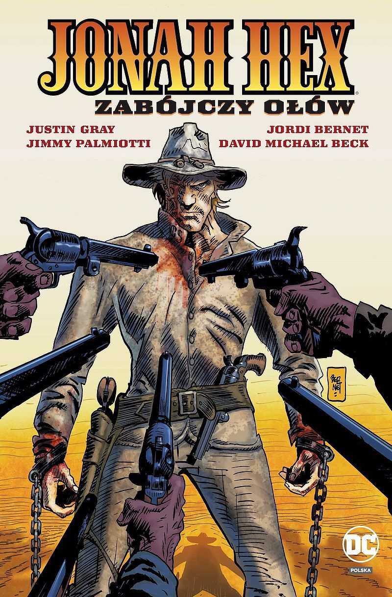 Jonah Hex - 07 - Zabójczy ołów