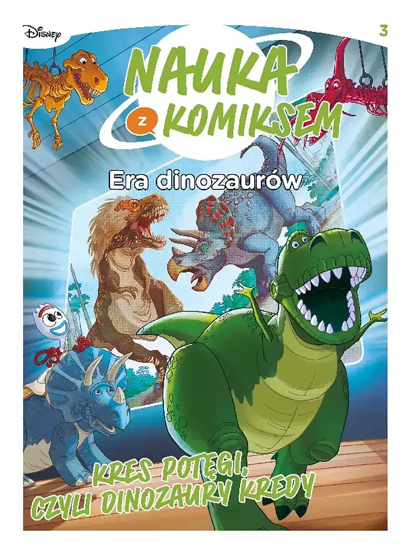 Nauka z komiksem. Era dinozaurów - 03 - Kres potęgi, czyli dinozaury kredy