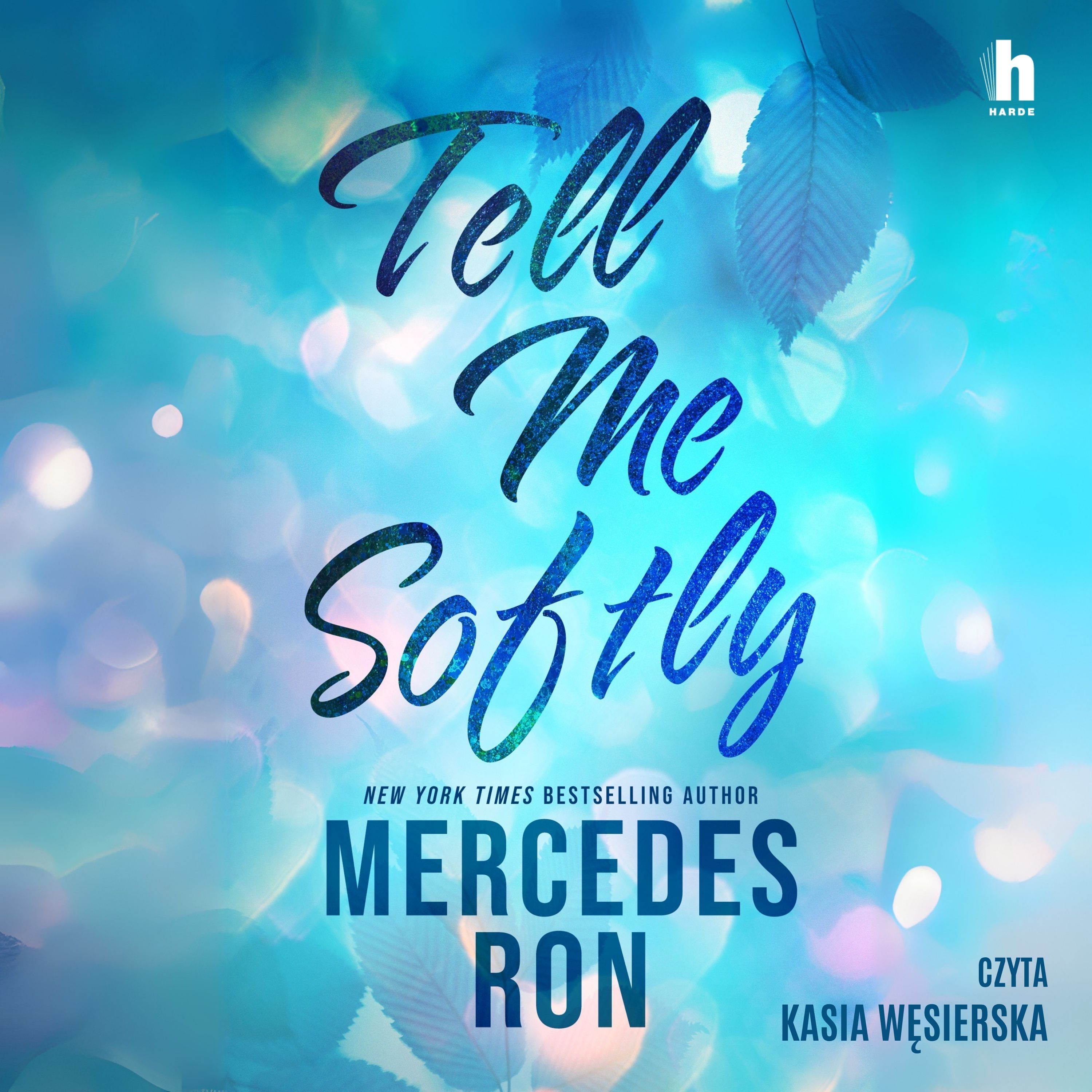 Tell me softly (audiobook MP3)