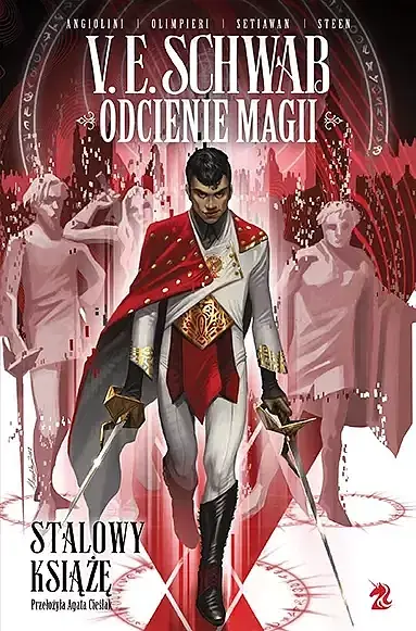 Odcienie magii. Stalowy książę