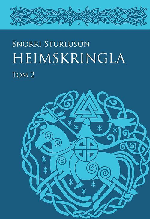 Heimskringla. Tom 2