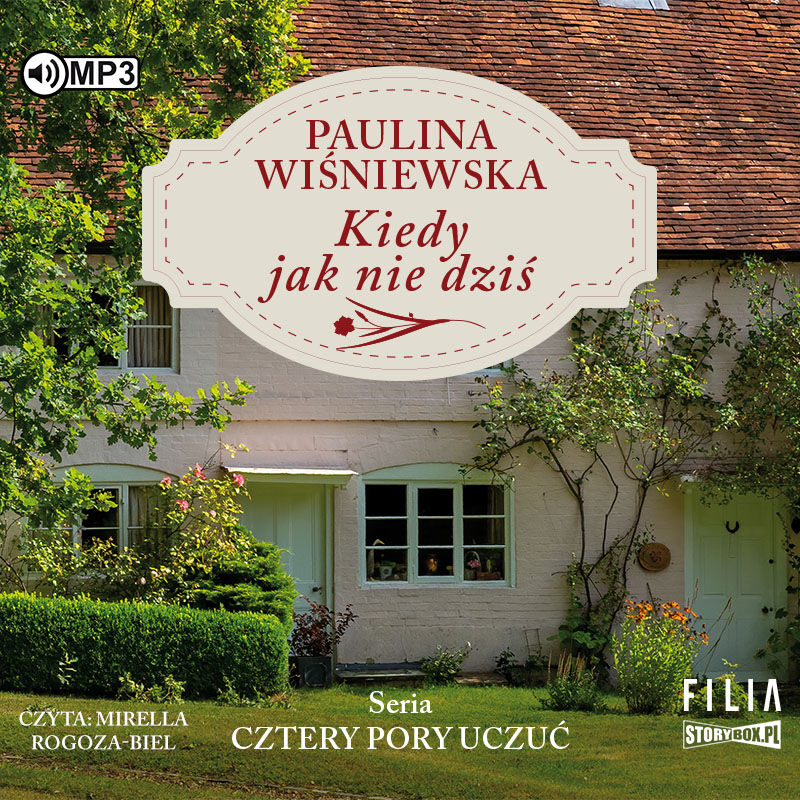 CD MP3 Kiedy jak nie dziś. Cztery pory uczuć. Tom 1