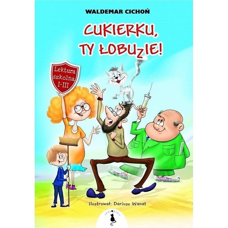 Cukierku ty łobuzie