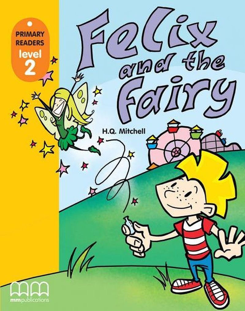 Felix and the fairy (with cd-rom)