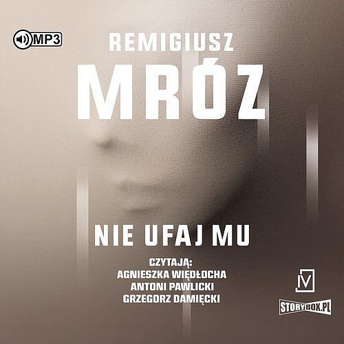 Nie ufaj mu