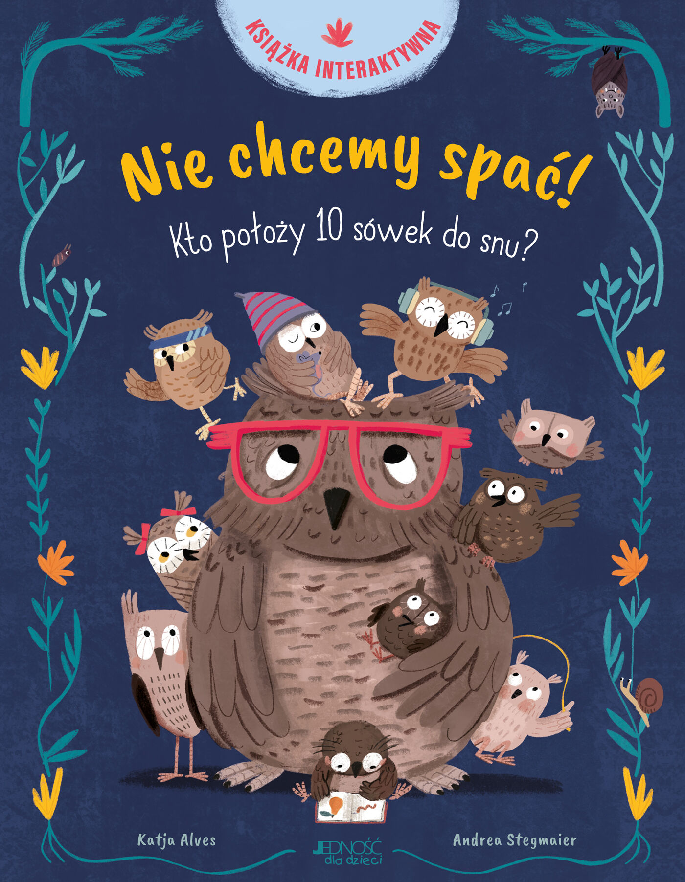 Nie chcemy spać!