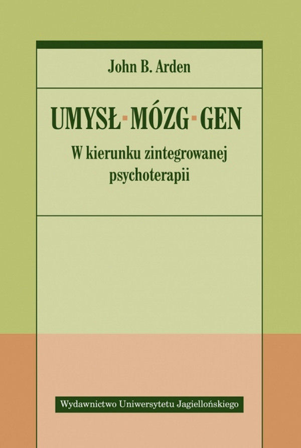 Umysł – mózg – gen