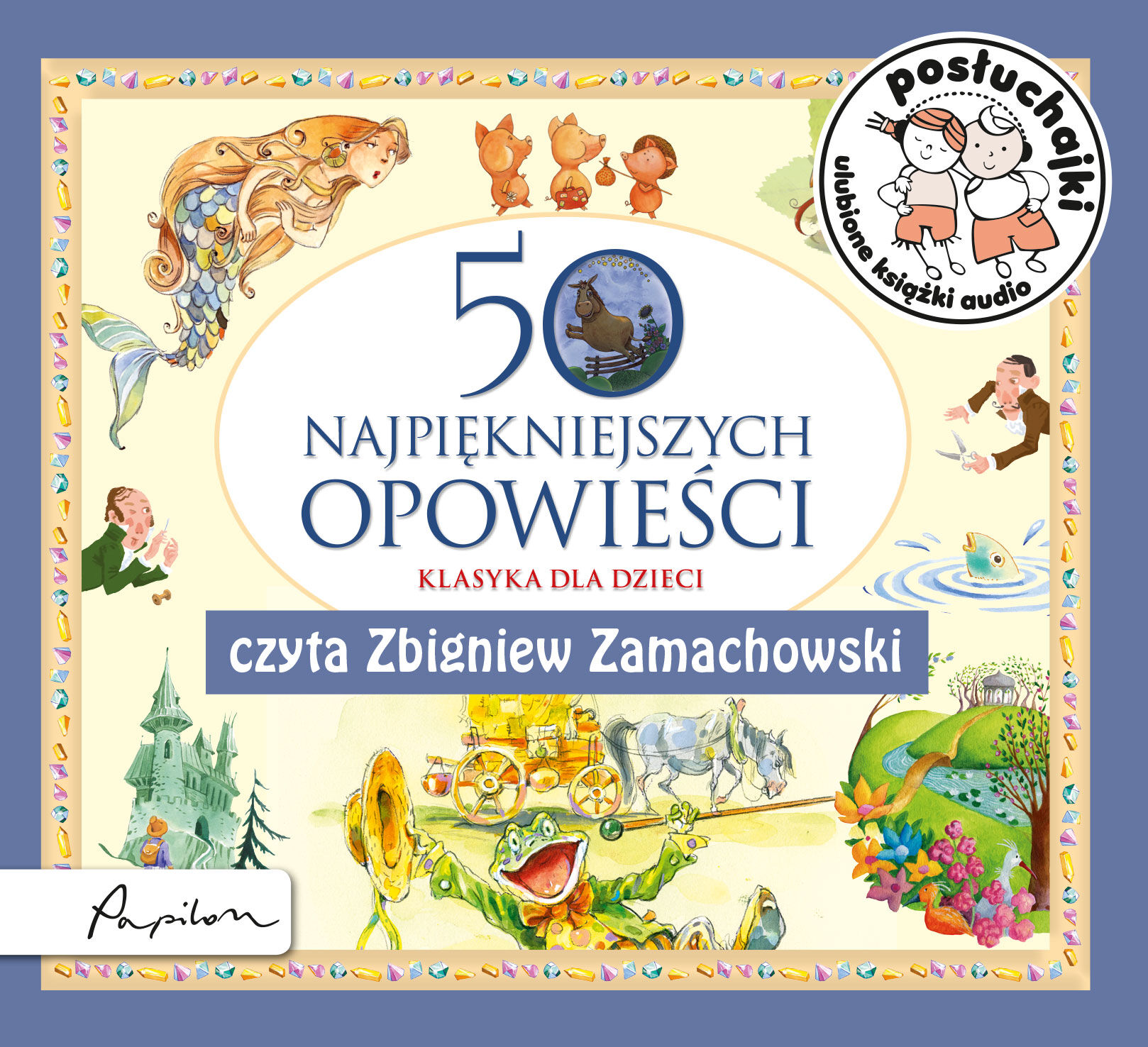 Posłuchajki. 50 najpiękniejszych opowieści (audiobook MP3)