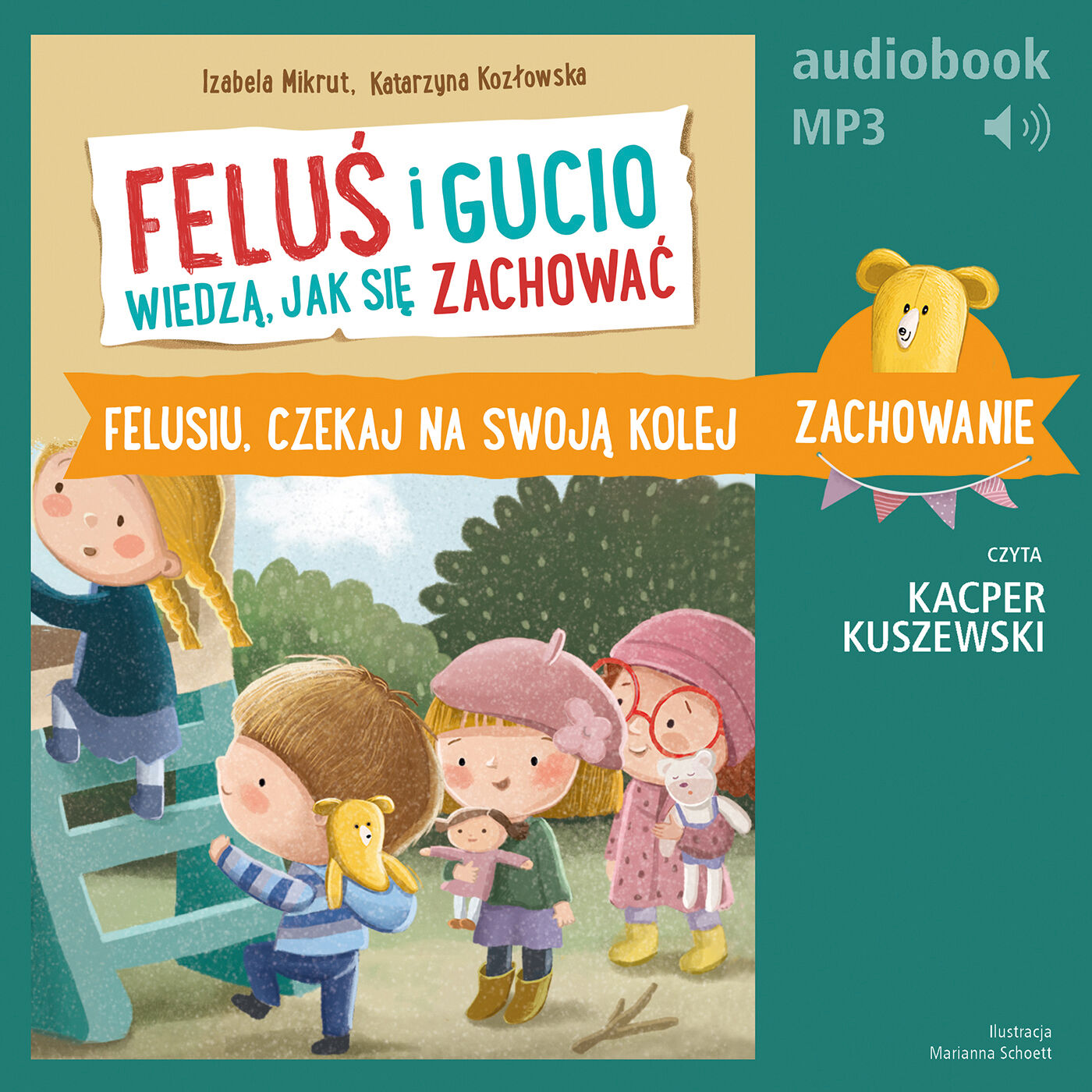 Feluś i Gucio wiedzą, jak się zachować. Felusiu, czekaj na swoją kolej (audiobook MP3)