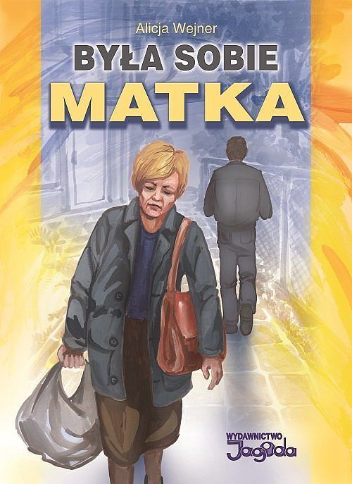 Była sobie matka / Jagoda