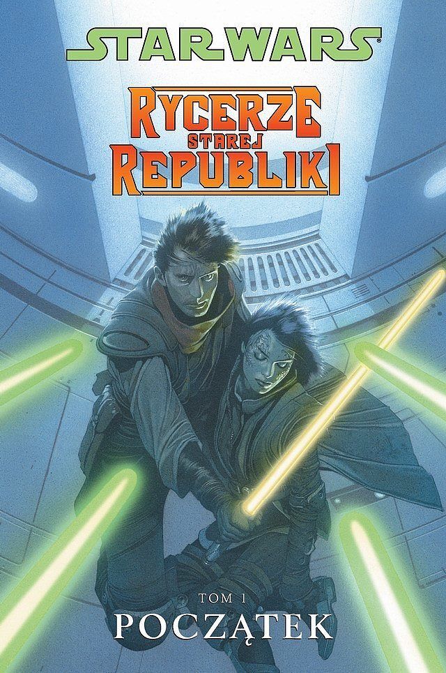 Star Wars - Rycerze Starej Republiki: Początek. Tom 1